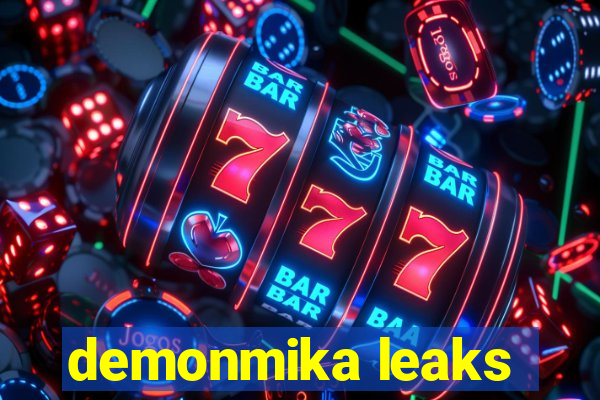 demonmika leaks